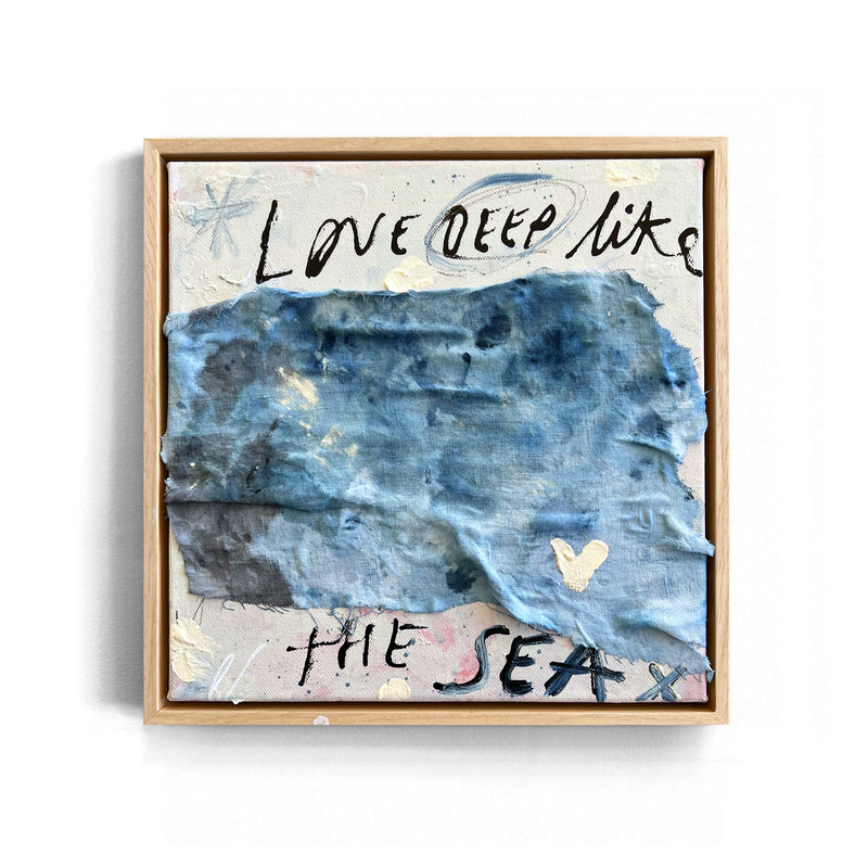 LOVE DEEP - ORIGINAL