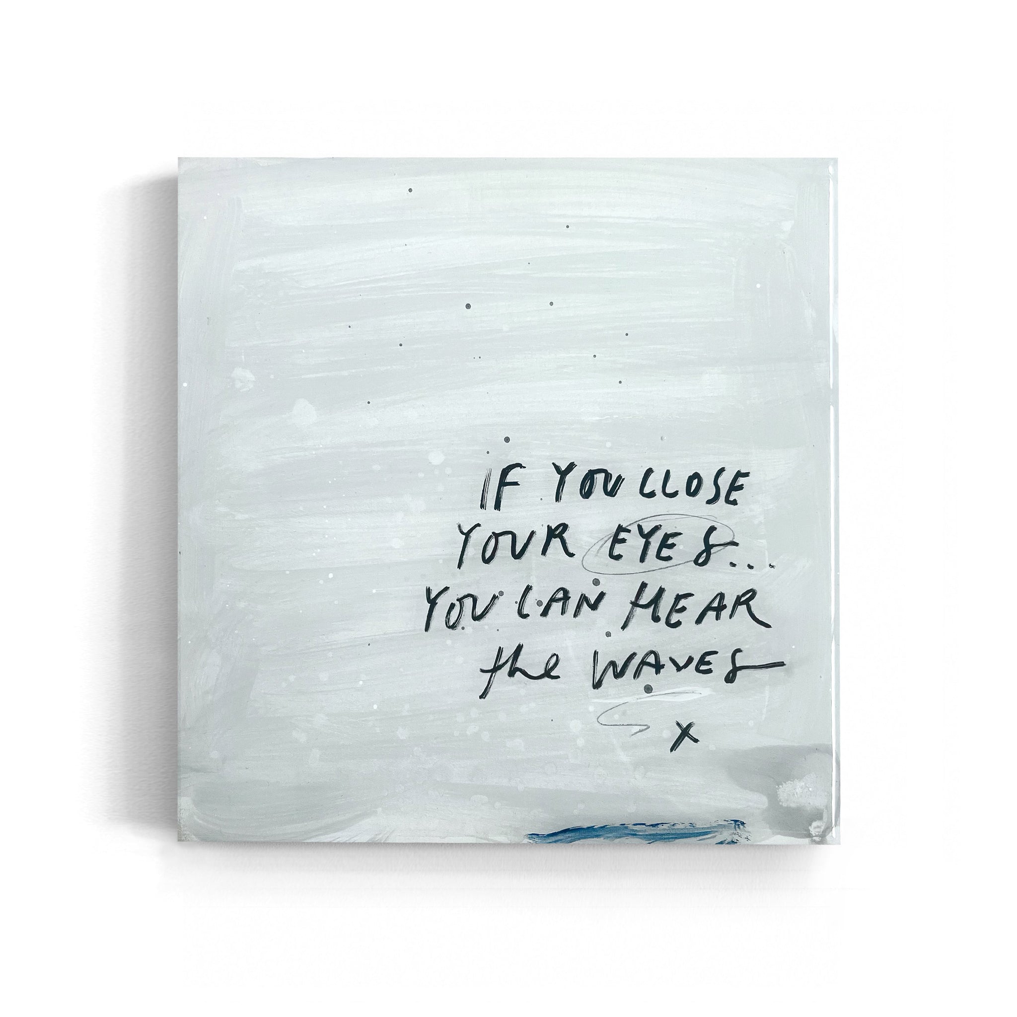 CLOSE YOUR EYES