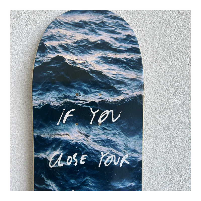 HEAR THE WAVES SKATEBOARD