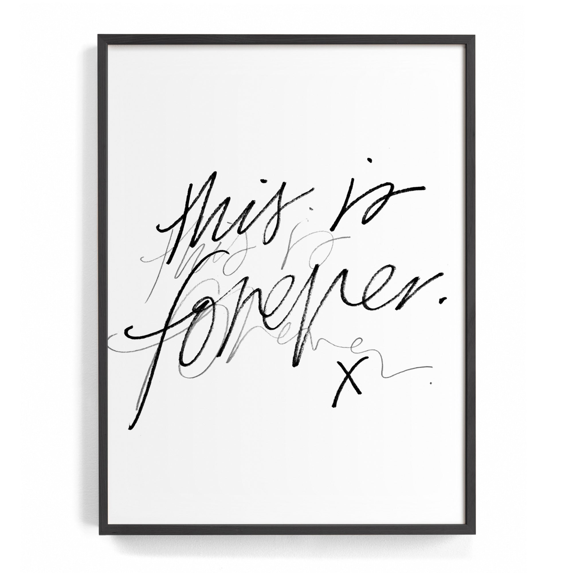 THIS IS FOREVER